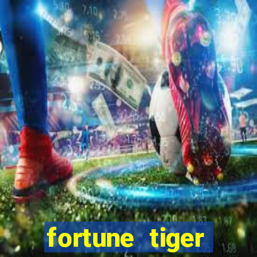 fortune tiger deposito minimo 5 reais